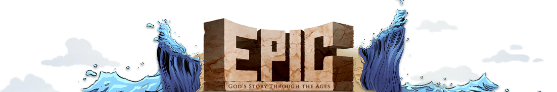 Epic: God's Story Through the Ages